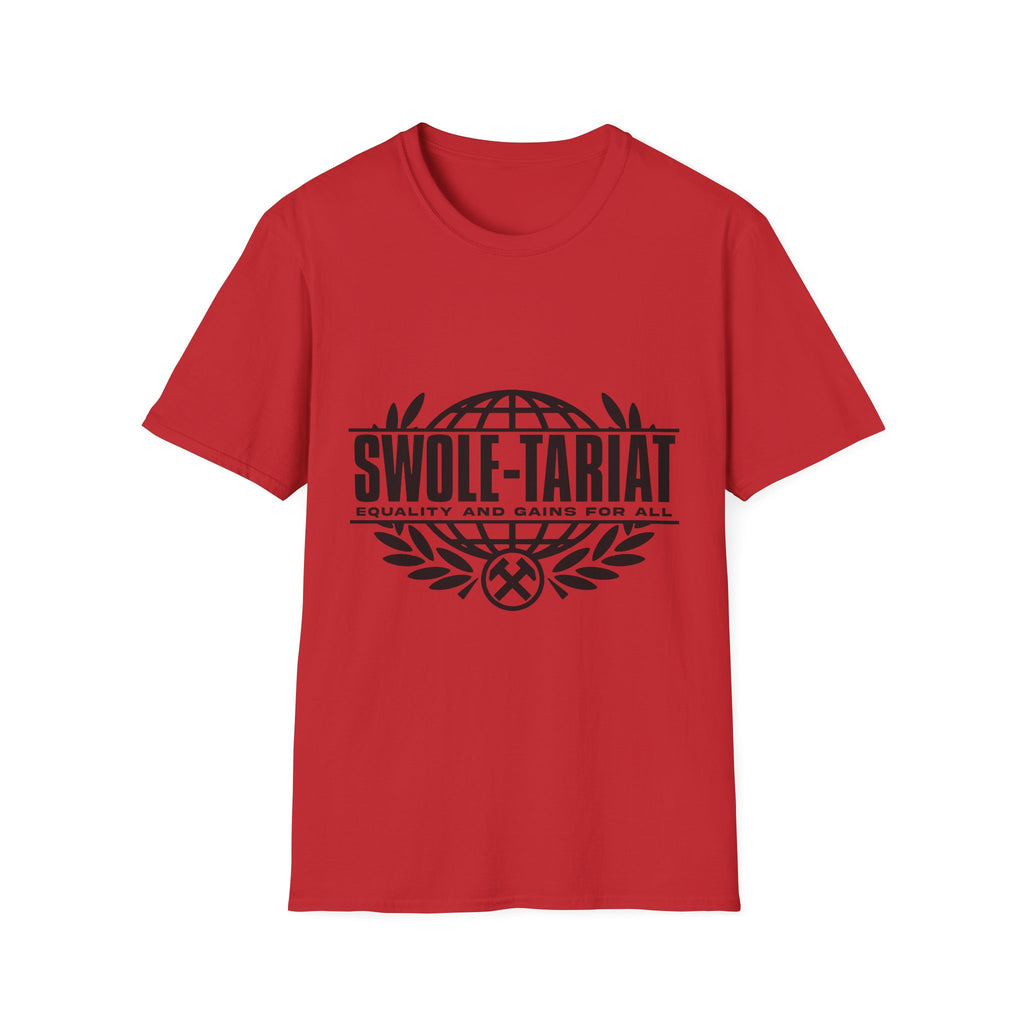 Swole-tariat Graphic T-Shirt — "Swole-Tariat: Equality and Gains for All"