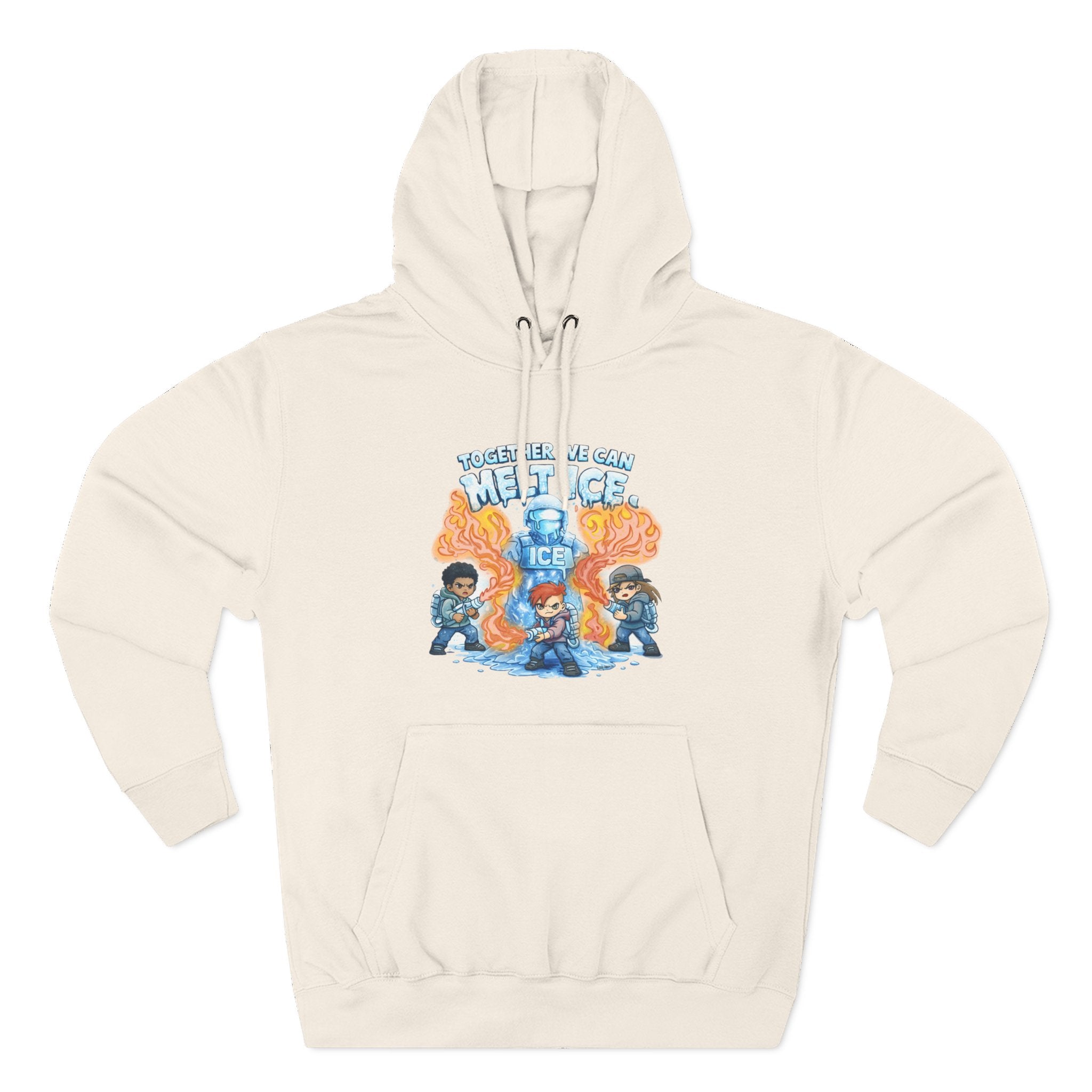 Together We Can Melt ICE Hoodie