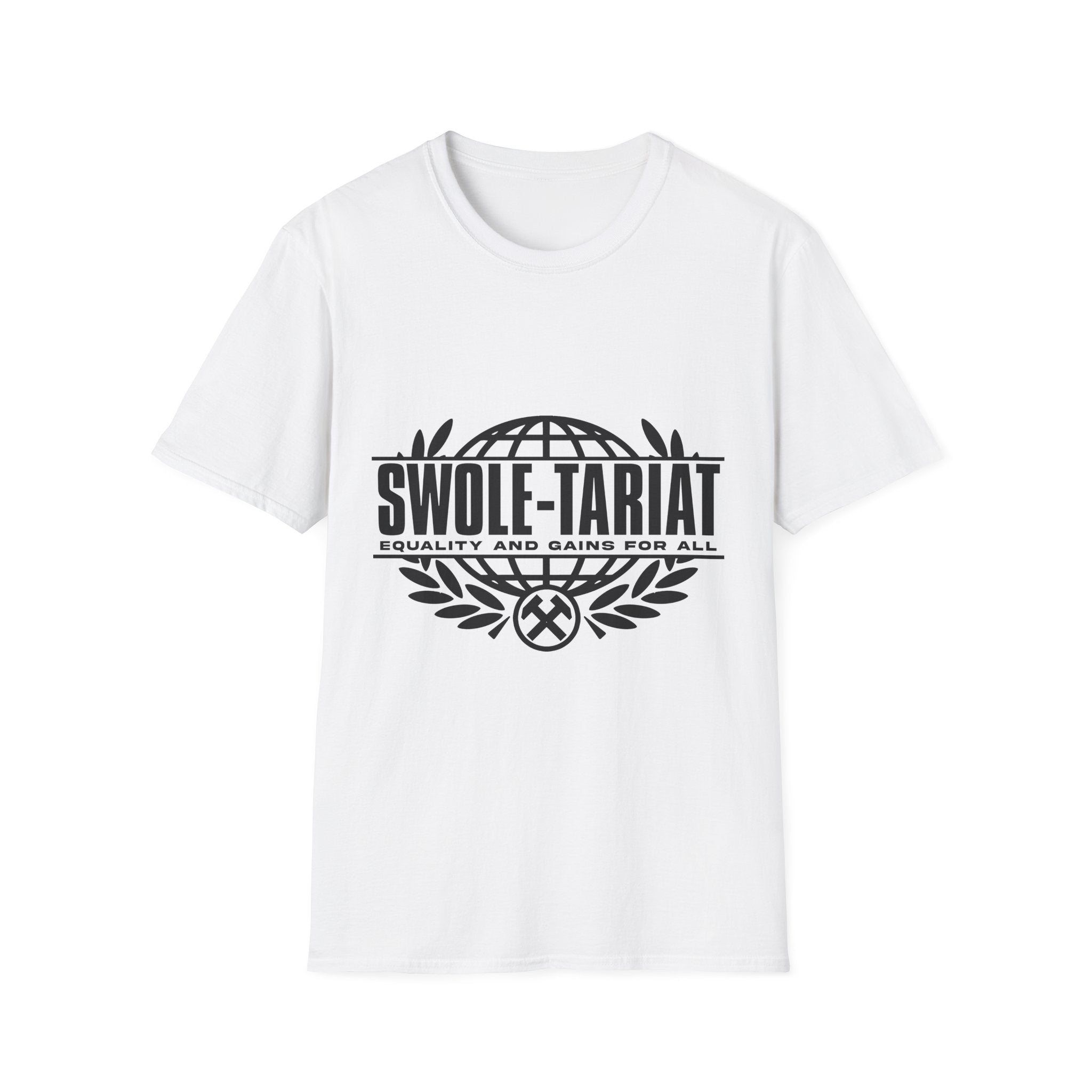 Swole-tariat Graphic T-Shirt — "Swole-Tariat: Equality and Gains for All"