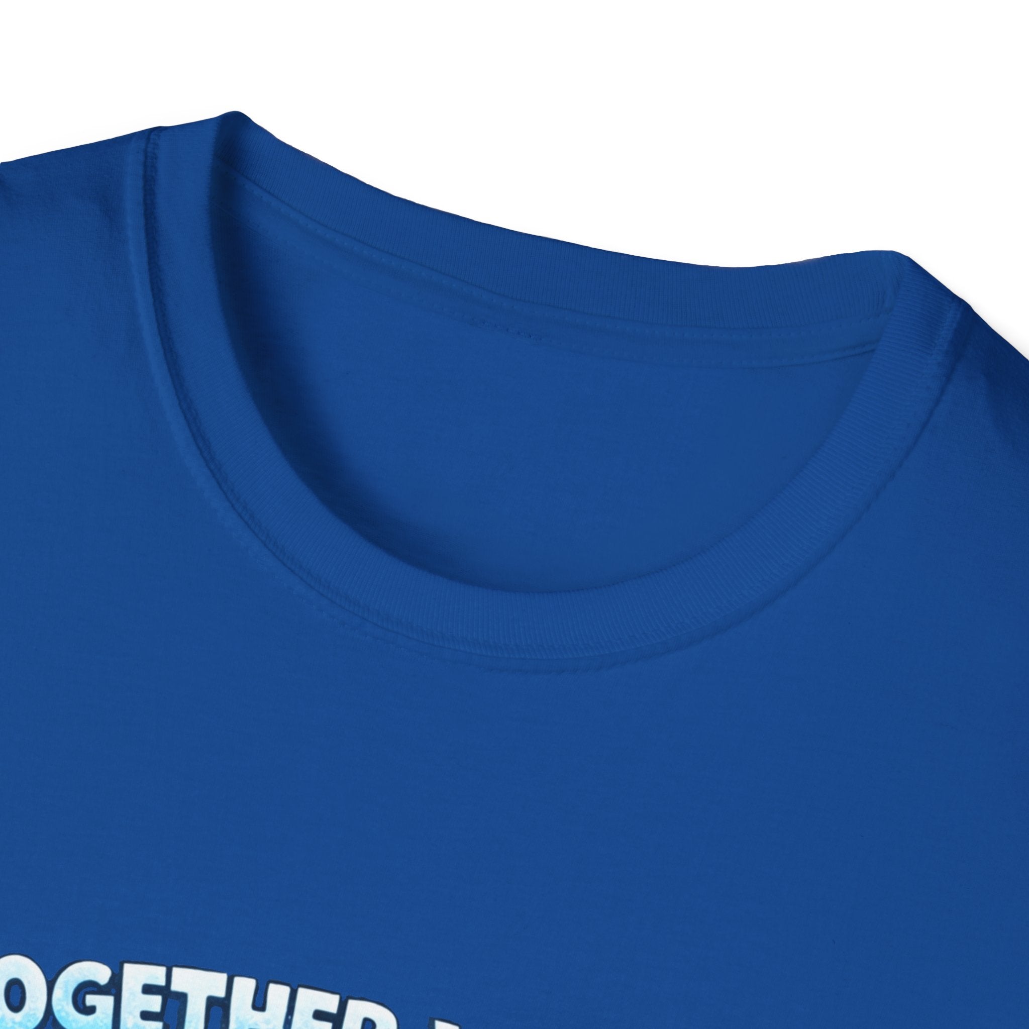 Together We Can Melt Ice T-Shirt- Proceeds Donated to the National Immigrant Justice Center