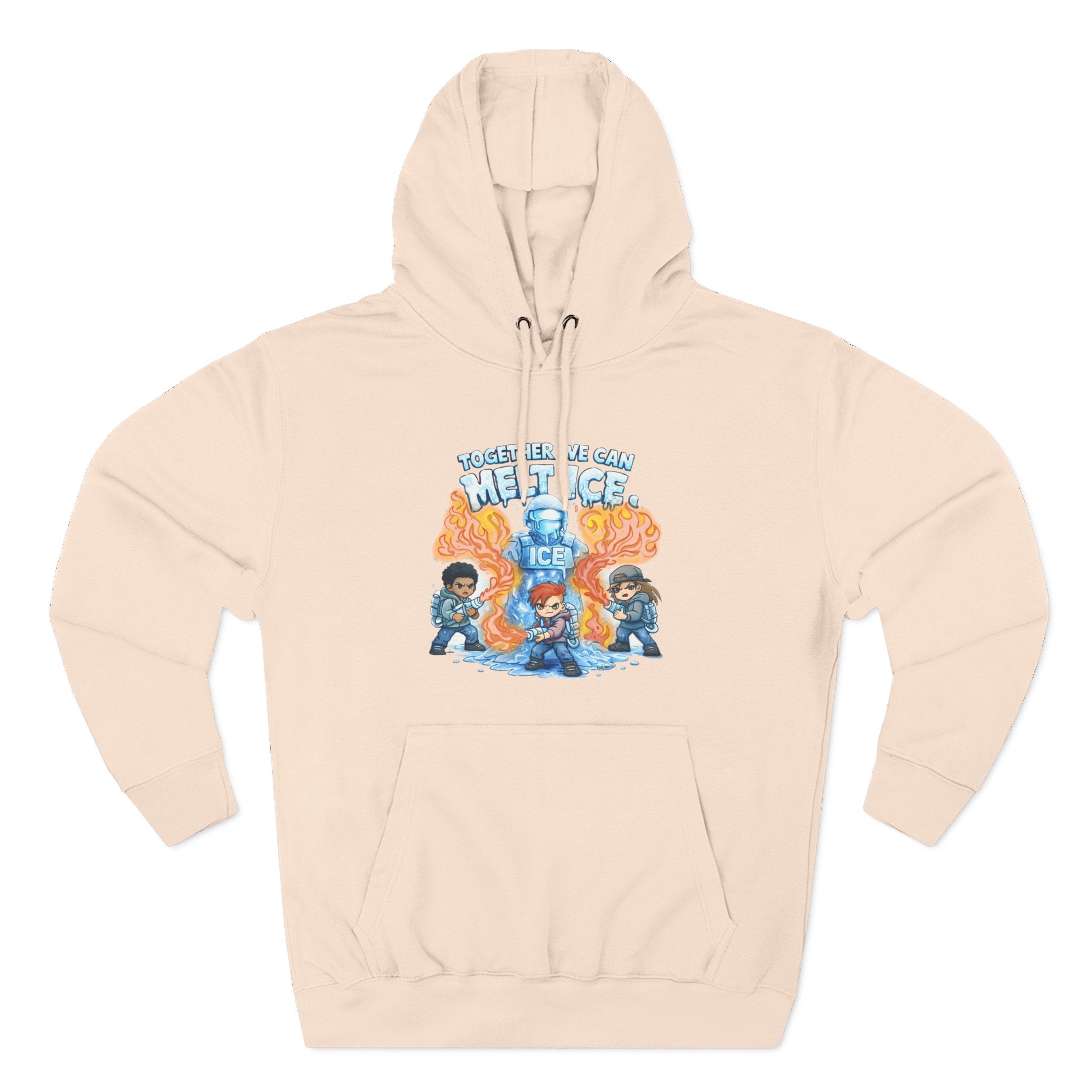 Together We Can Melt ICE Hoodie