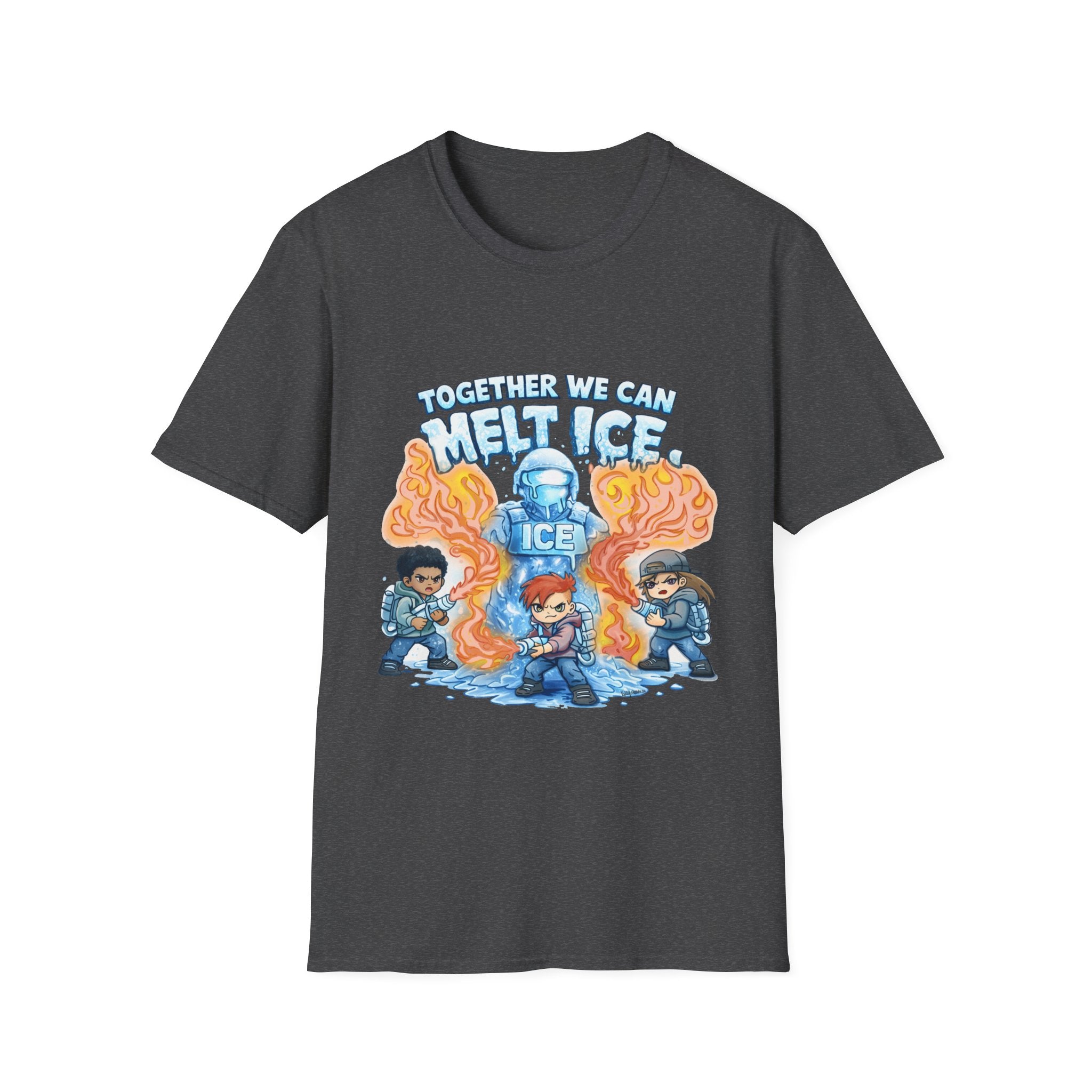 Together We Can Melt Ice T-Shirt- Proceeds Donated to the National Immigrant Justice Center