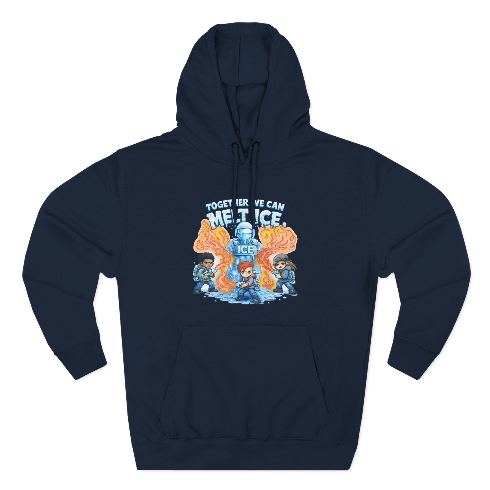 Together We Can Melt ICE Hoodie
