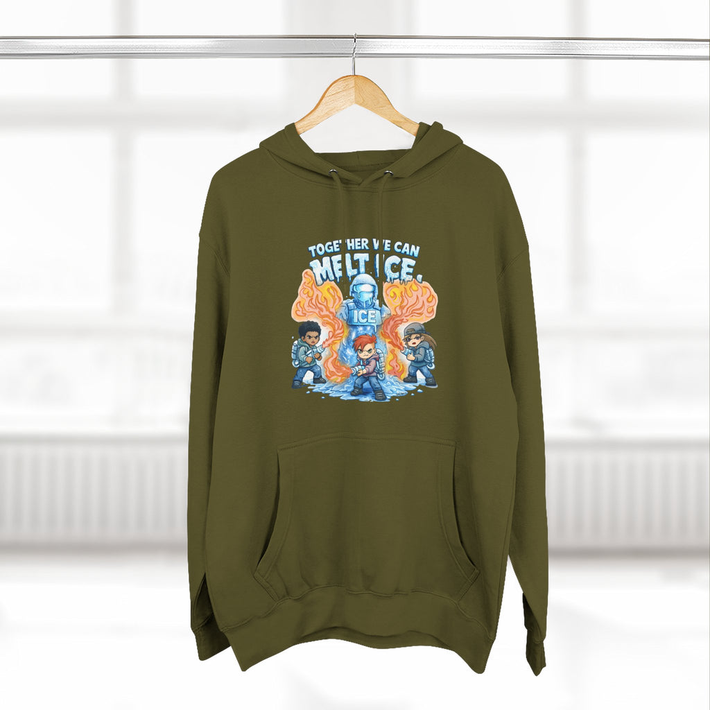 Together We Can Melt ICE Hoodie