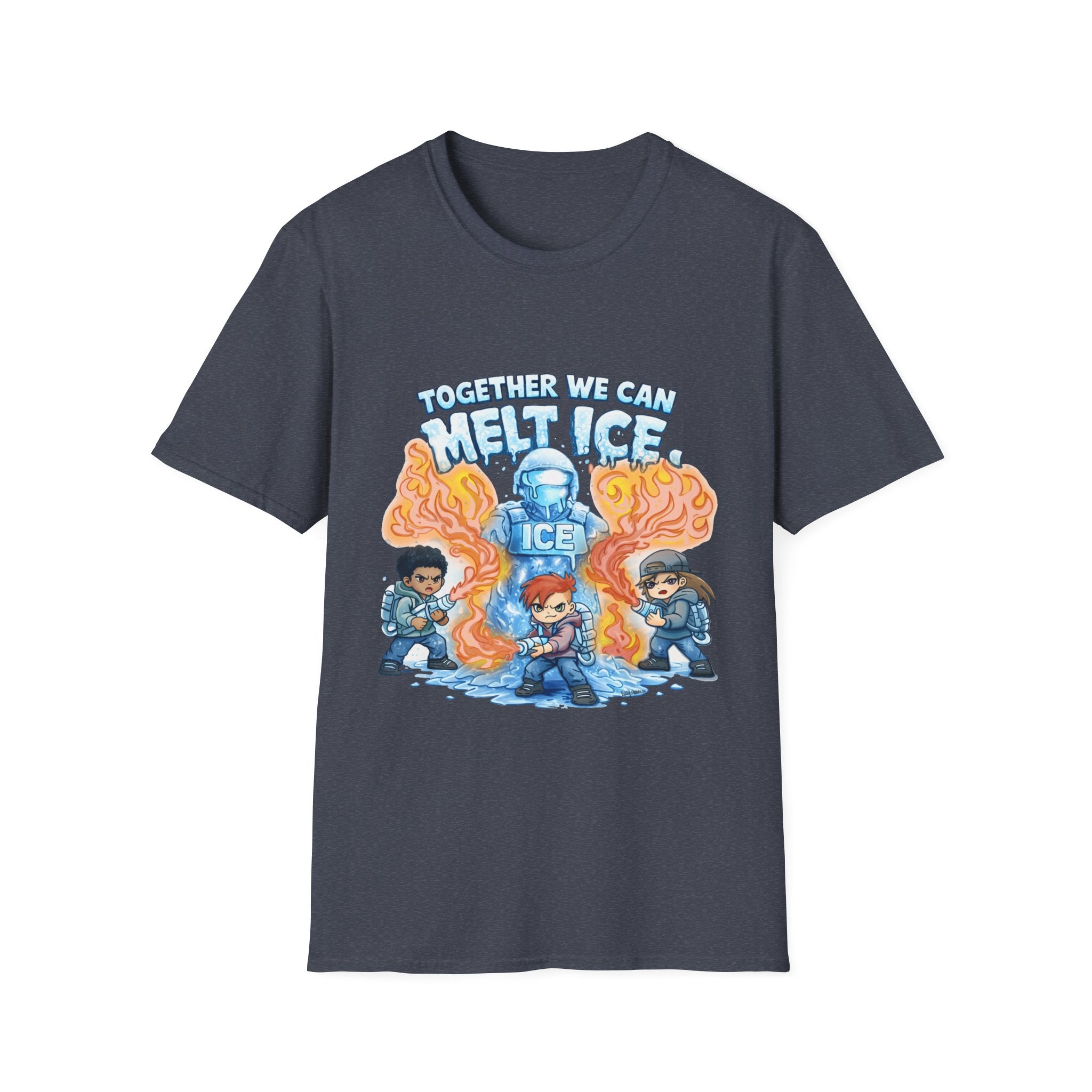 Together We Can Melt Ice T-Shirt- Proceeds Donated to the National Immigrant Justice Center