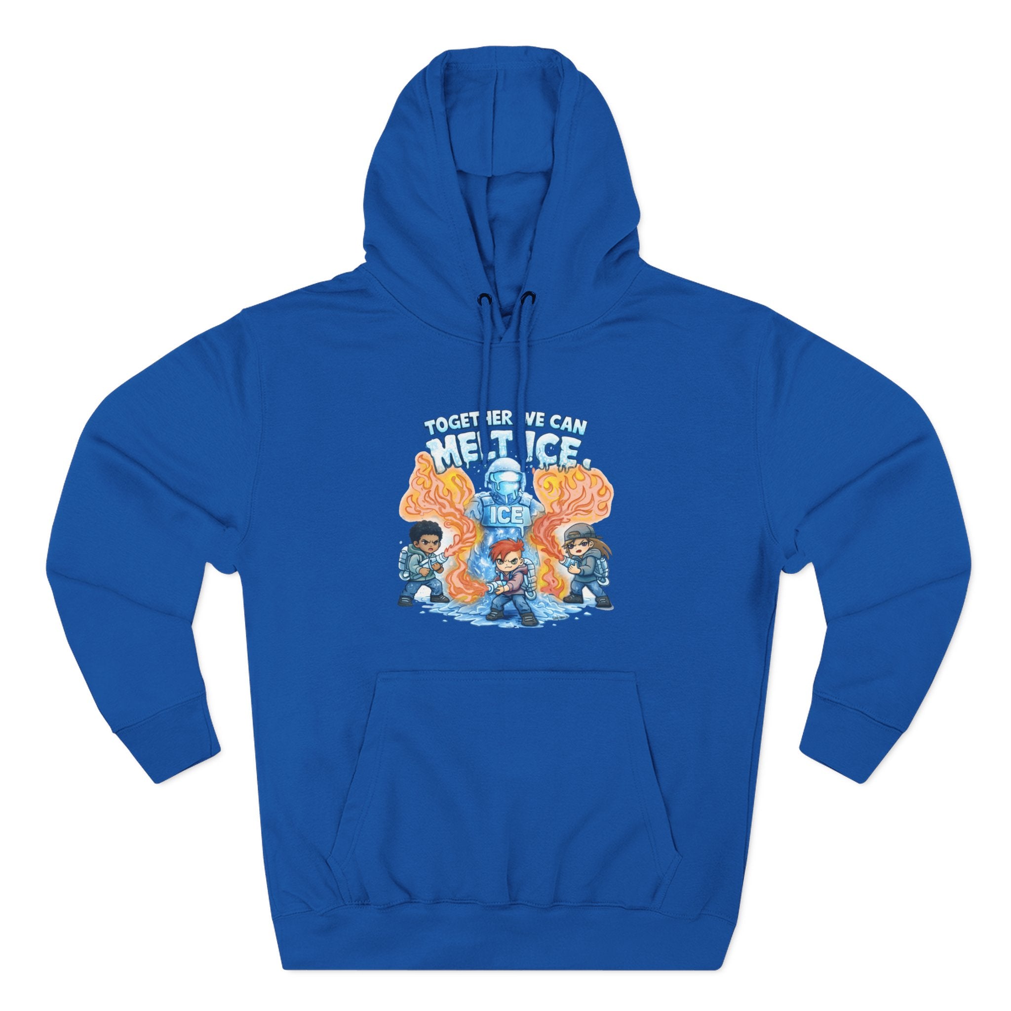 Together We Can Melt ICE Hoodie